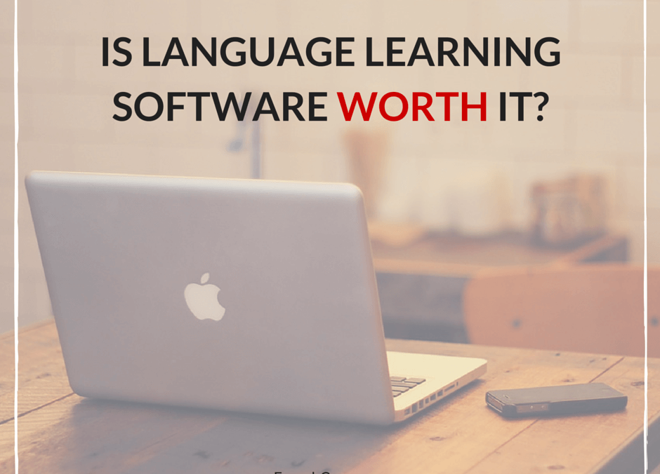 Is Language Learning Software Worth the Money?