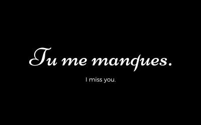 Tu Me Manques in French